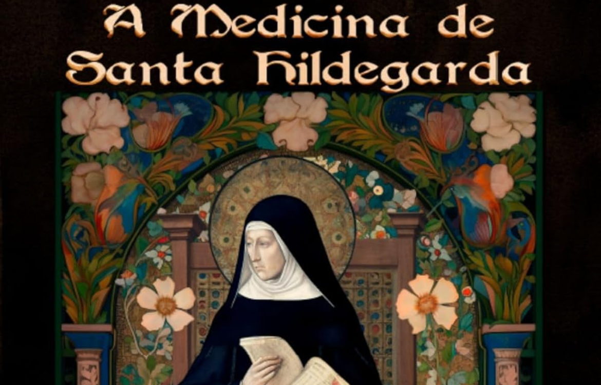 Livro A Medicina de Santa Hildegarda